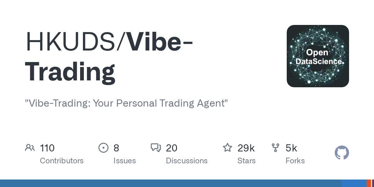 HKUDS Releases Vibe-Trading: A New Open-Source Personal AI Trading Agent for Financial Markets