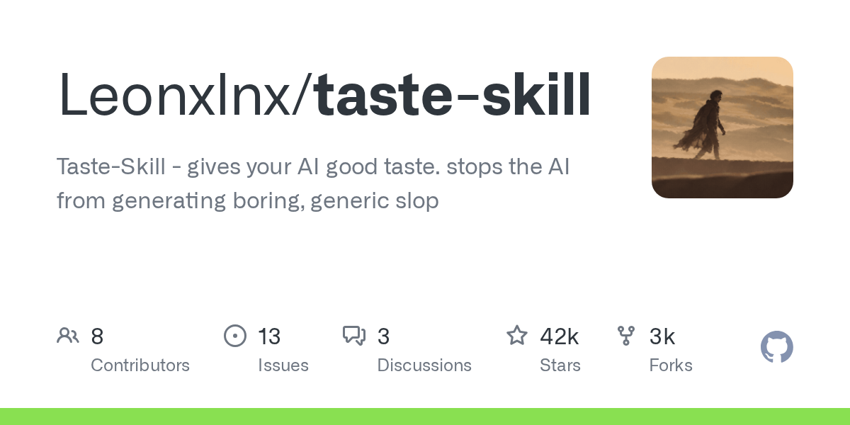 Taste-Skill: A New GitHub Project Aiming to Give AI 'Good Taste' and Combat Mediocre Content