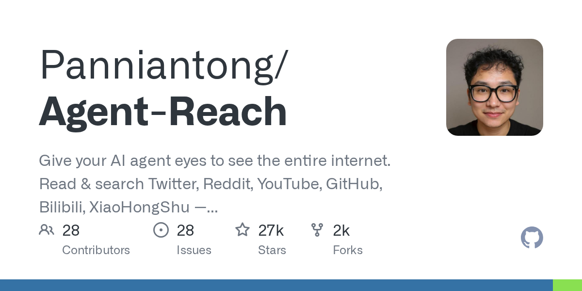 Agent-Reach: Empowering AI Agents with Global Internet Access via CLI and Zero API Fees