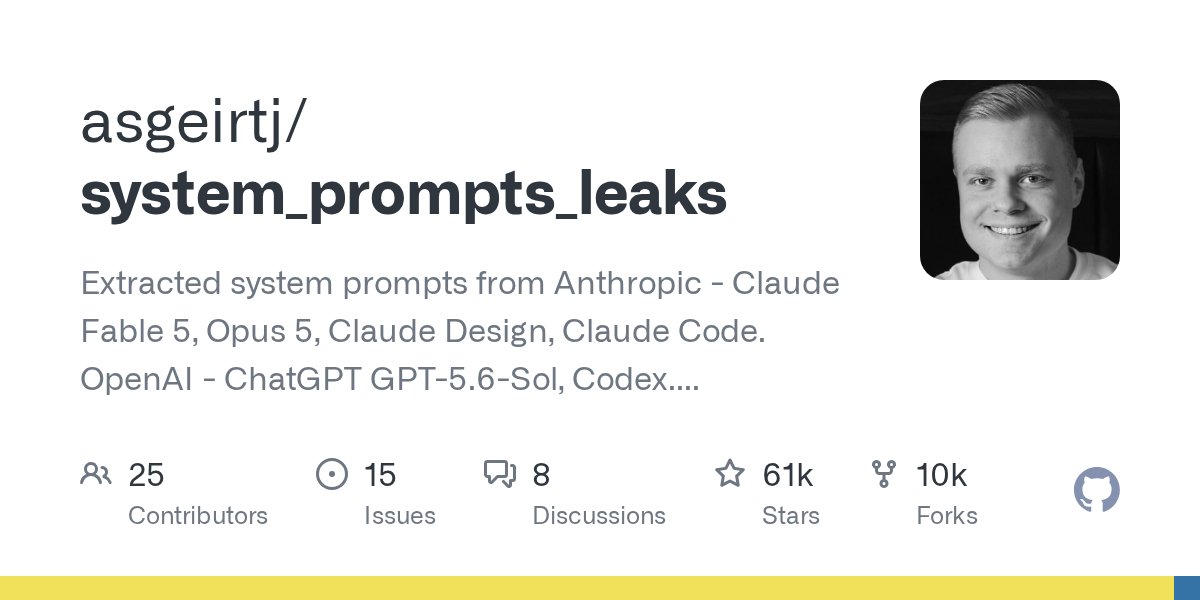 Comprehensive Collection of Leaked System Prompts for Claude Fable 5, GPT 5.5, and Gemini 3.5 Surfaces on GitHub