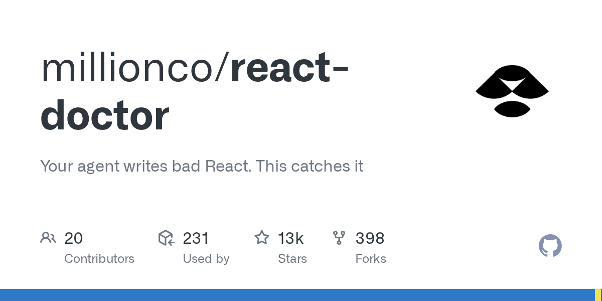 Million.co Introduces React-Doctor to Diagnose and Identify Suboptimal React Code Generated by AI Agents