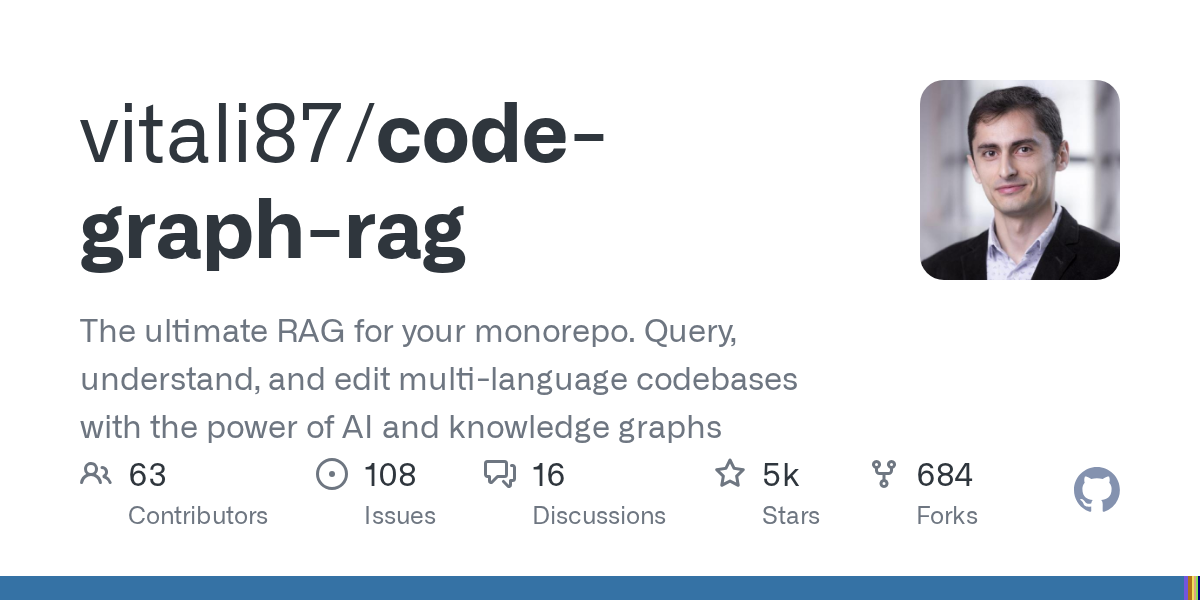 code-graph-rag：结合知识图谱与AI的Monorepo代码库深度理解与编辑工具