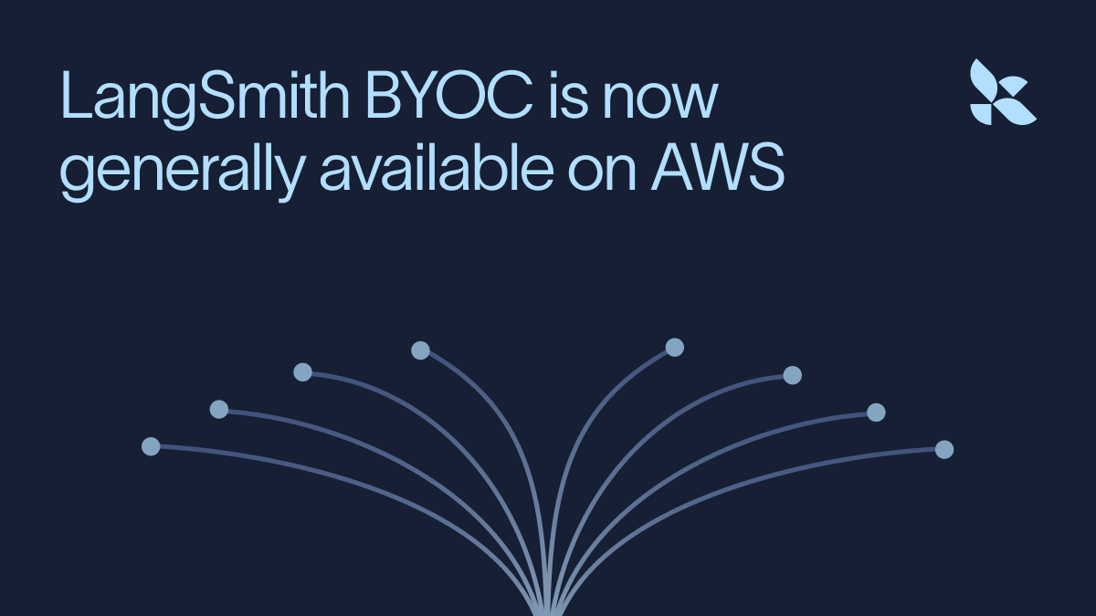 LangSmith BYOC 正式上线 AWS:为企业提供 VPC 内的托管式 AI 观测与评估
