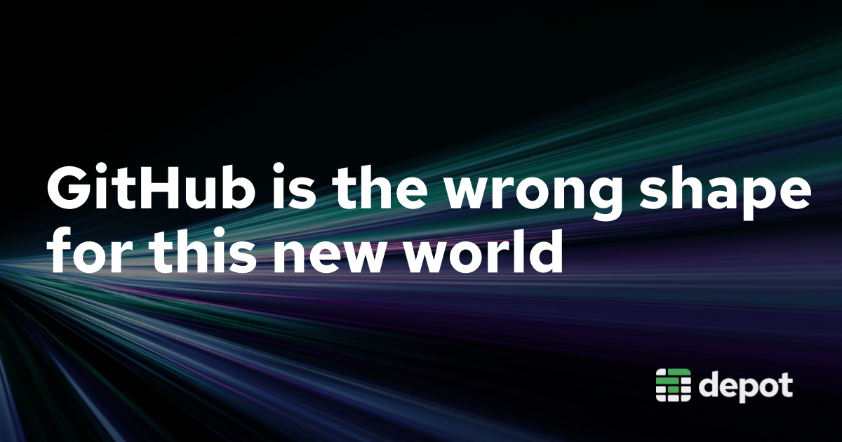 Why GitHub's Current Paradigm May Be the Wrong Shape for the Modern Software Engineering Era